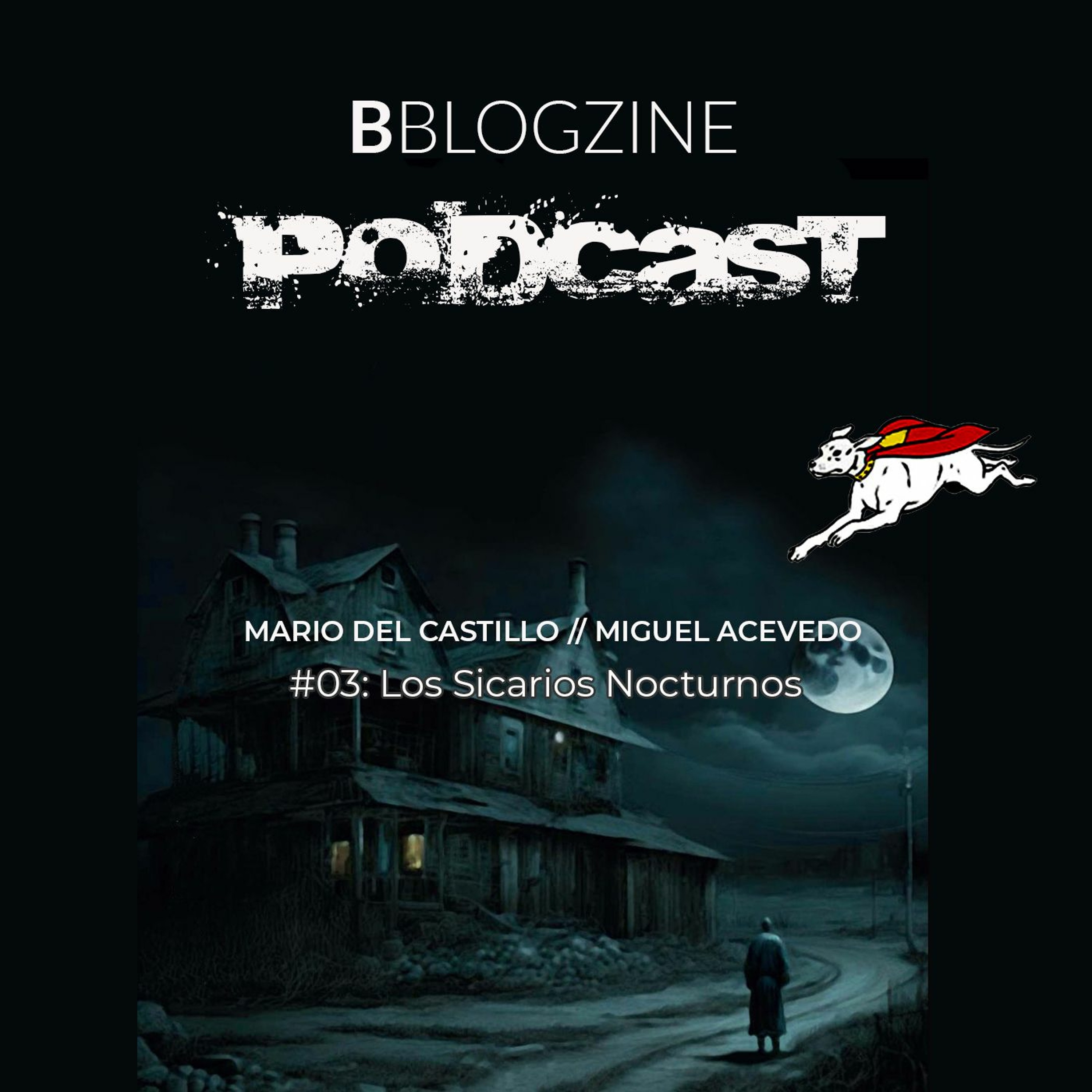 B Blogzine - Podcast 003 [ 03 - 09 - 2023 ] episode artwork