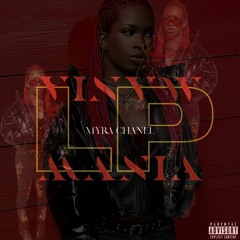Myra Chanel - PUSH IT (feat. 6arelyhuman)