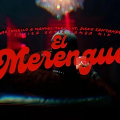 Manuel Turizo & Diego Santander - El Merengue (Javier Ortiz Samba Mix)