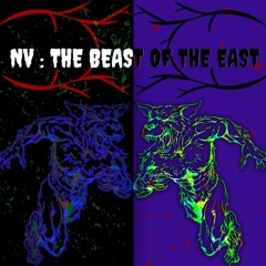 NV - THE BEAST OF THE EAST (prod. H3 Music)