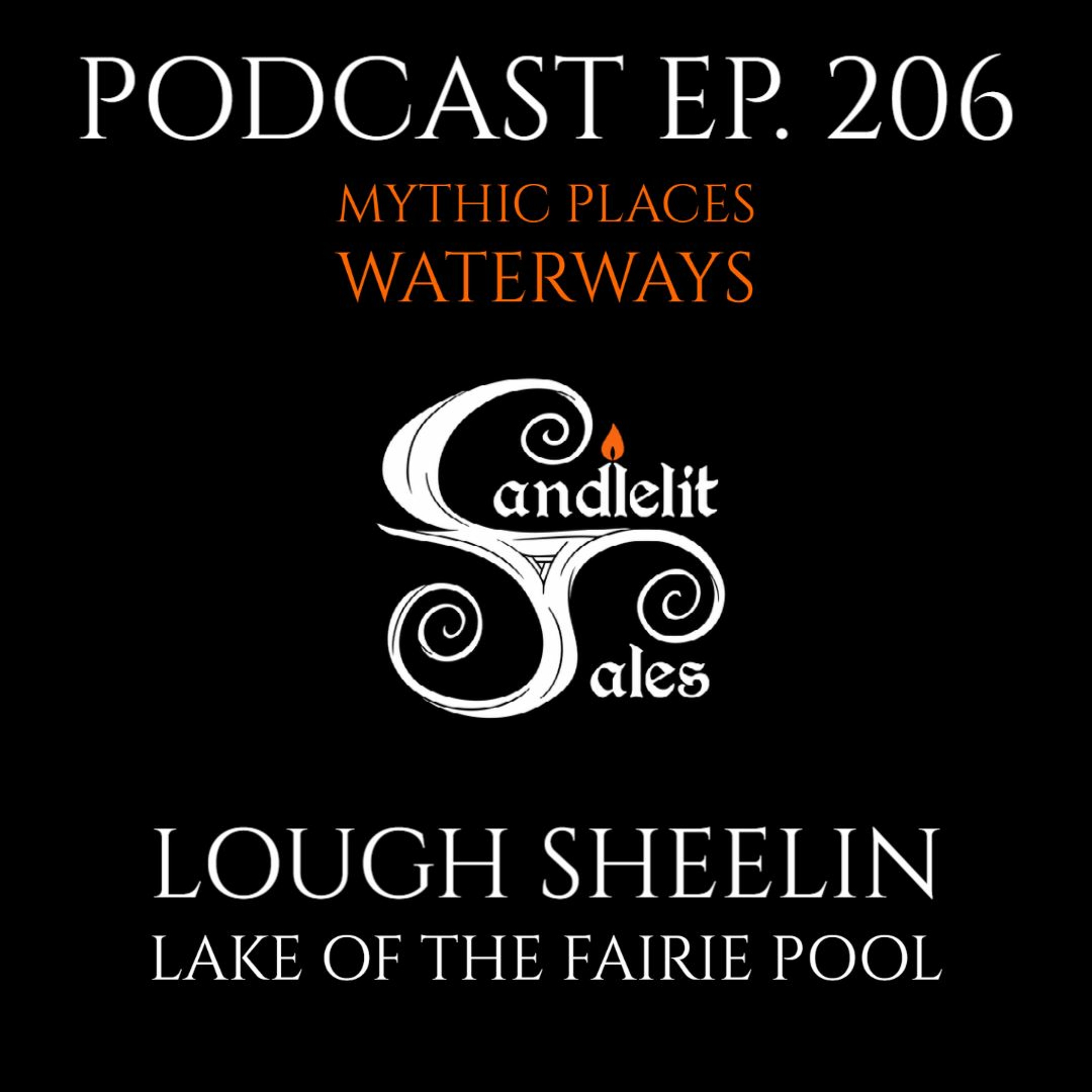 Candlelit Tales Irish Mythology Podcast