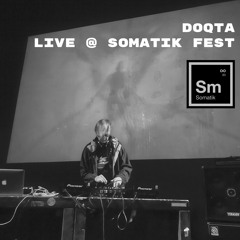 Doqta - Live @ Somatik Fest 2022.06.18