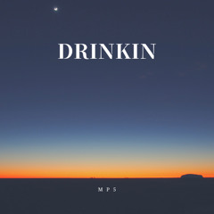 DRINKING (MP5 REMIX)