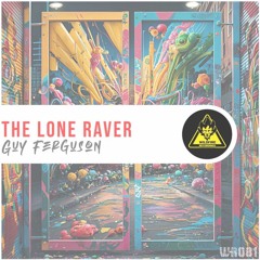 The Lone Raver - Original mix