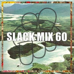 SLACK MIX 60