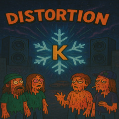 Distortion K