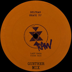 Smack Yo' X Poker Face - (GUNTHER EDIT) *FREE DOWNLOAD*