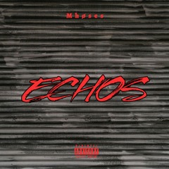 Mhøses - ECHOS [FREE DL]