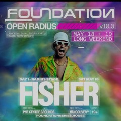 Fisher @ Radius Stage, Foundation v10, PNE Centre Grounds Vancouver, Canada 2024-05-18