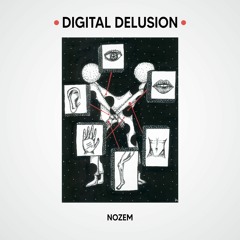 Digital Delusion
