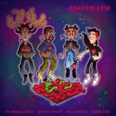 Ty Dolla $ign - Ego Death ft. Kanye West, FKA twigs & Skrillex (MDB Edit) [FREE DL]