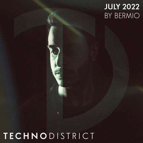 Techno District Mix July 2022 | Free Download