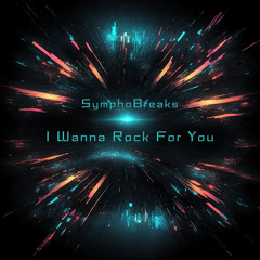 I Wanna Rock For You