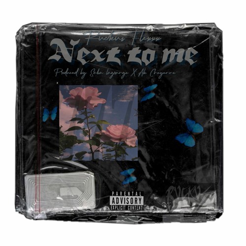 Next To Me (Prod. Saba Lagrange x Ak Cheyz)