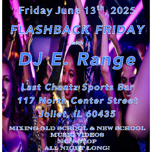 06.13.2025 DJ E. Range Live @ Last Chantz Part 2