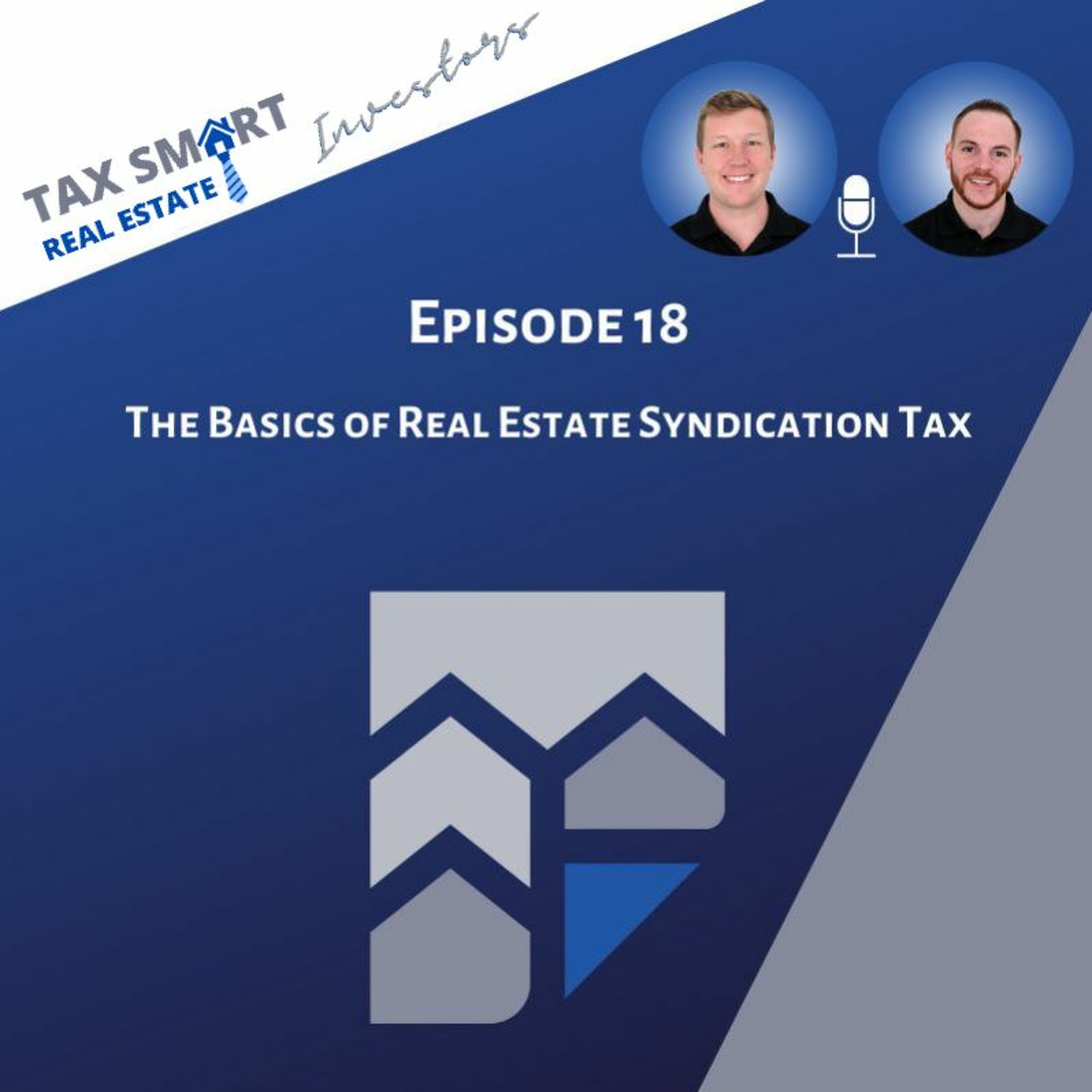 18. The Basics of Real Estate Syndication Tax