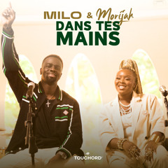 Dans Tes Mains