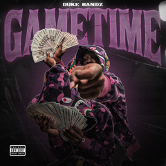 DukeBandz - Game Time (@Duke.Bandzz)