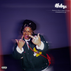 #SweetFaceKillah Freestyle