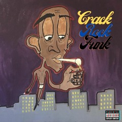 Crack Rock Funk