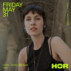 VIRA HÖR Berlin. May 31 2024