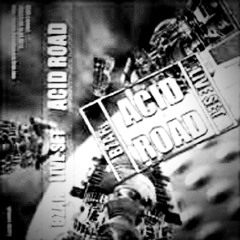 Bzar ((🙃)) Acid Road Liveset (Face A)