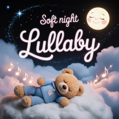 Soft Night Lullaby