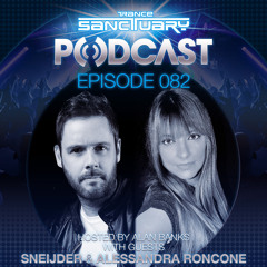 Trance Sanctuary Podcast 082 with Sneijder & Alessandra Roncone