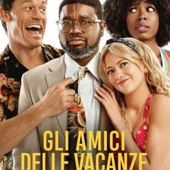 7ma[1080p - HD] Gli amici delle vacanze ?Italiano HD complete?