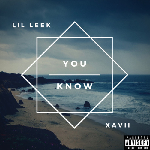 You know ft Xavii