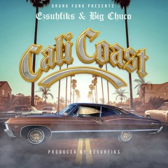 Cali Coast (Feat. Big Chuco)