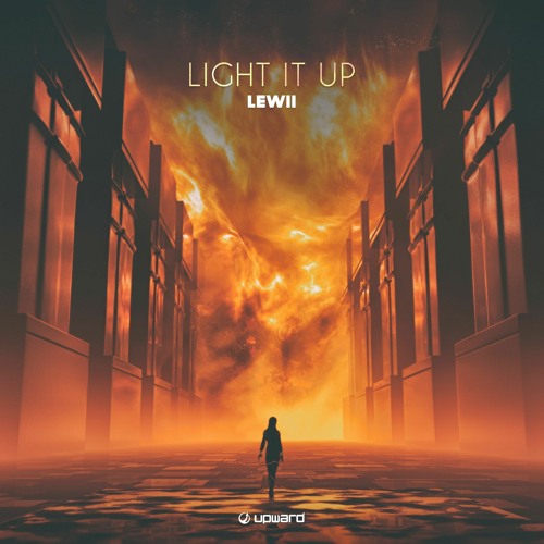 Lewii - Light It Up [Upward Records]