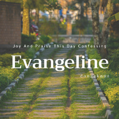Joy And Praise This Day Confessing