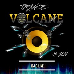 Trance Volcane #24