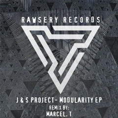 J&S Project - Modularity EP (Previews)