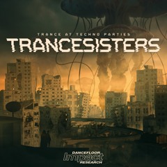 [PREVIEWS] Trancesisters - Trance At Techno Parties EP [DIRT02]
