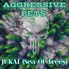 JUKAI (Sea Of Trees)