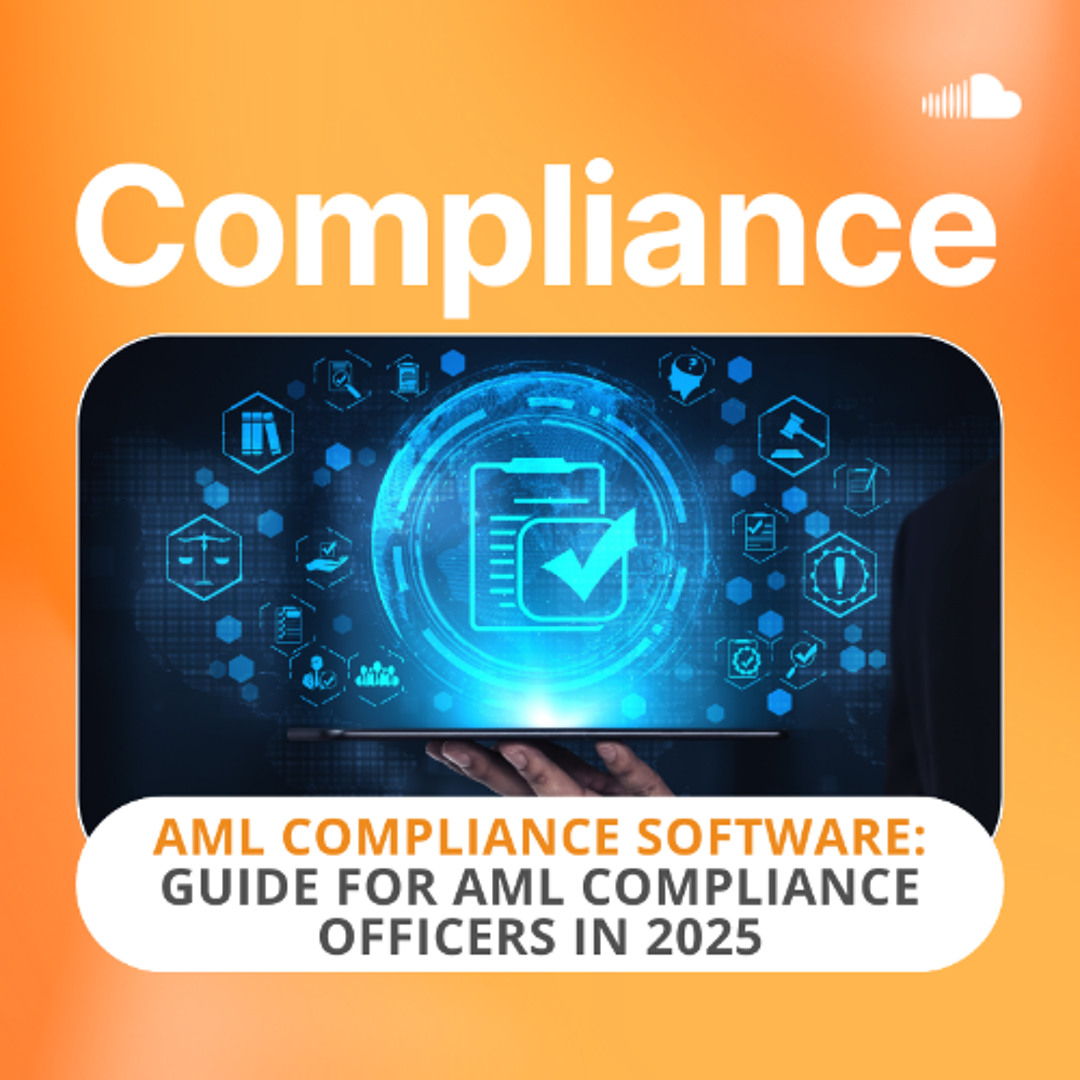 Stream episode AML Compliance Software - Guide for AML Compliance ...