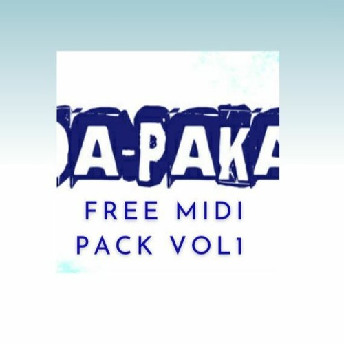 Stream Da Paka Free Makina MIDI Pack Vol 1 by Da paka Listen online