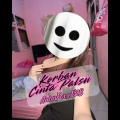 Korban Cinta Palsu [V2B] - DenpasarDJ™ • AntonFer