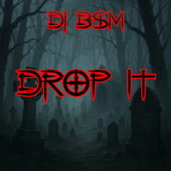 DJ BSM - Drop It (Preview) Bolt Records
