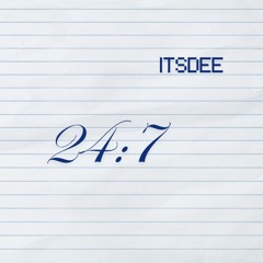 24/7 💙 ITSDEE