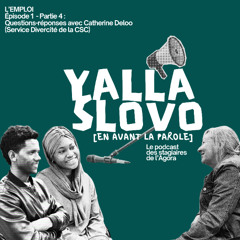 Yalla Slovo - Episode 1 - Partie 4
