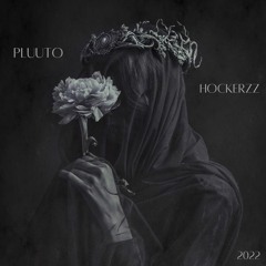 end of '22 (Pluuto & Hockerzz)