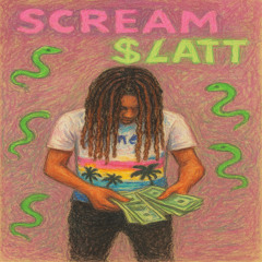 Scream Slatt