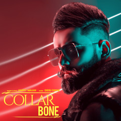 Collar Bone (feat. Desi Crew)