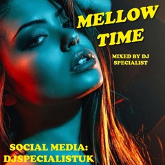 MELLOW TIME