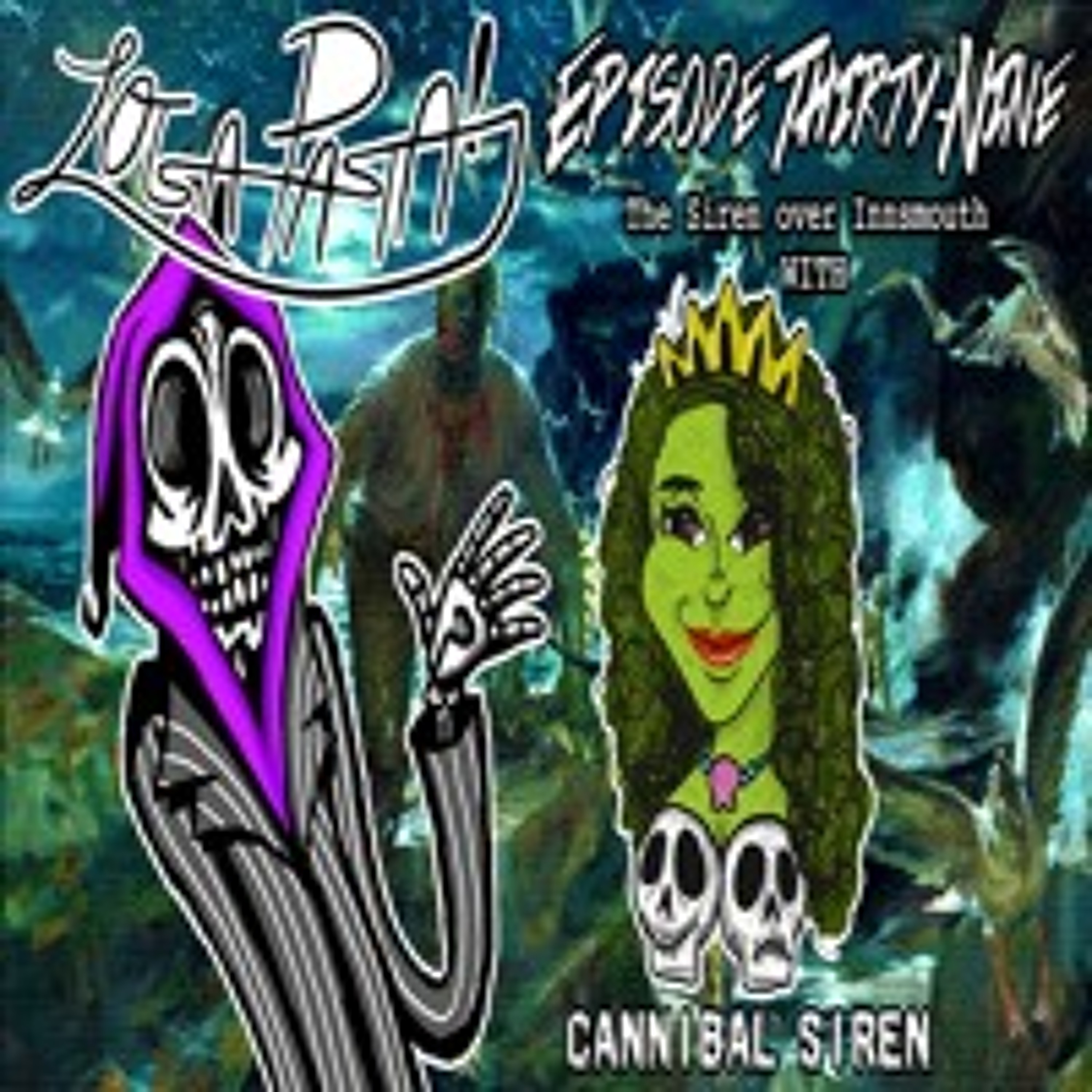 Episode Thirty-Nine: The Siren Over Innsmouth episode artwork