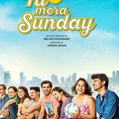 Tu Hai Mera Sunday 1 Full Extra Quality Movie In Hindi 720p Torrent