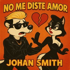 No Me Diste Amor